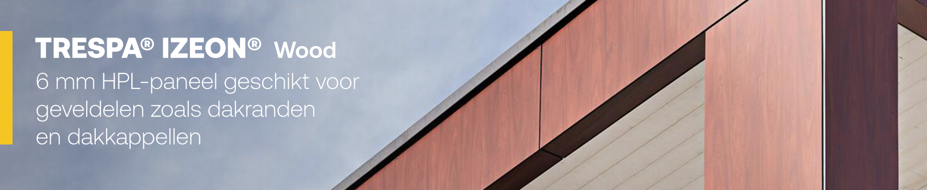 TRESPA® IZEON® Wood 6 mm HPL-paneel geschikt voor geveldelen zoals dakranden en dakkappellen