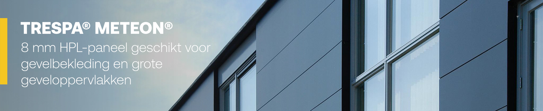 TRESPA® METEON®  8 mm HPL-paneel geschikt voor gevelbekleding en grote geveloppervlakken